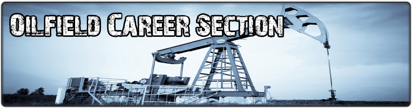 Oilfield Careers & Opportunities